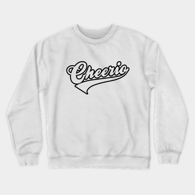 Cheerio Crewneck Sweatshirt by tinybiscuits